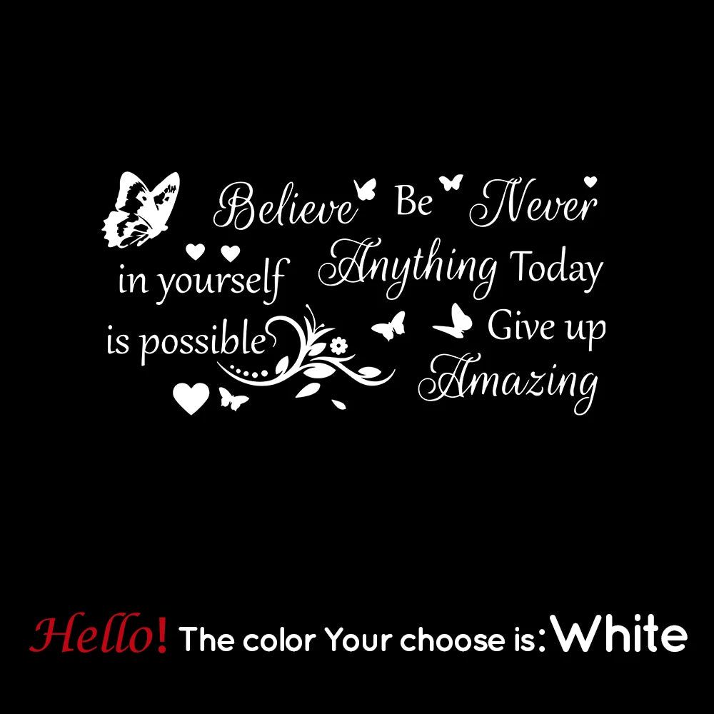 Butterfly Believe In Yourself Be Amzing Today Wall Sticker Waterproof Home Decor For Living Room Bedroom Mural