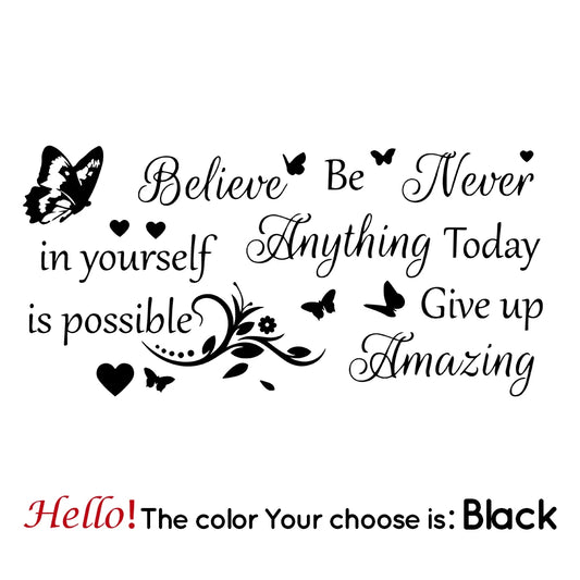 Butterfly Believe In Yourself Be Amzing Today Wall Sticker Waterproof Home Decor For Living Room Bedroom Mural