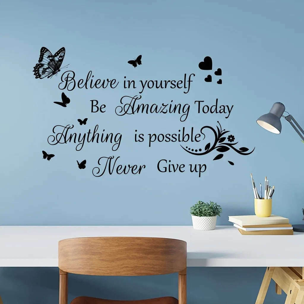 Butterfly Believe In Yourself Be Amzing Today Wall Sticker Waterproof Home Decor For Living Room Bedroom Mural