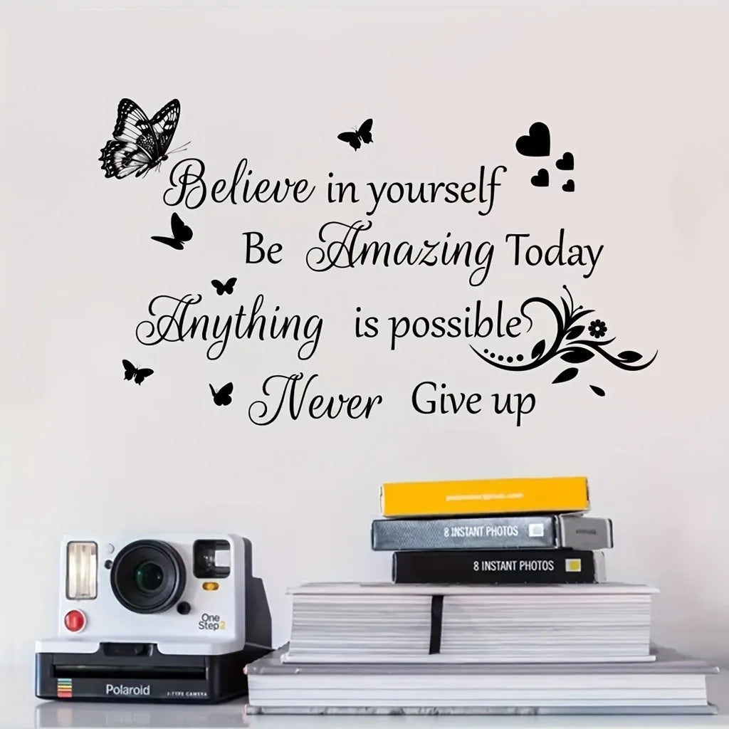 Butterfly Believe In Yourself Be Amzing Today Wall Sticker Waterproof Home Decor For Living Room Bedroom Mural