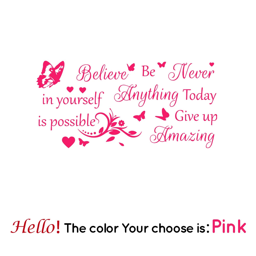 Butterfly Believe In Yourself Be Amzing Today Wall Sticker Waterproof Home Decor For Living Room Bedroom Mural